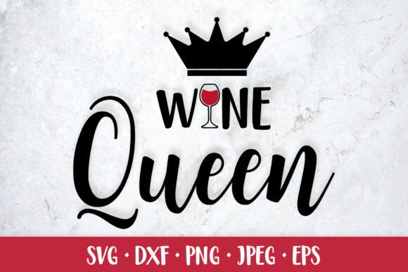 Wine Queen SVG: A Graphic for Bold Branding